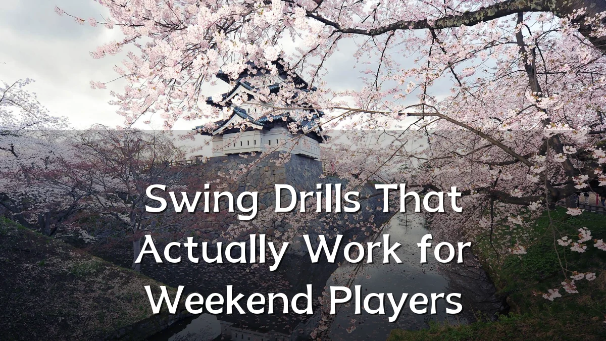 Swing Drills That Actually Work for Weekend Players
